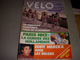 FRANCE VELO 129 04.1979 MILAN SAN REMO DE VLAEMINCK PARIS NICE ZOETEMELK MERCKX - Deportes