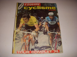 CYCLISME MAG 081 07.1974 MIROIR Du TOUR 1er MERCKX TOUTES Les ETAPES - Deportes