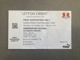 Leyton Orient V Northampton Town 2022-23 Match Ticket - Tickets D'entrée