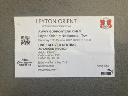 Leyton Orient V Northampton Town 2022-23 Match Ticket - Tickets D'entrée