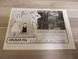 Reclame Advertentie Uit Oud Tijdschrift 1956 - CROUX Fils Pépinières Du Val D'Aulnay - Chatenay-Malabry (Seine) - Pubblicitari