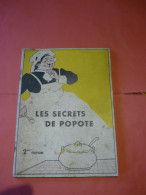 Livre Produit Par Liebig / Les Secrets De Popote / 64 Pages - Gastronomia