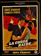 La Corde Raide - Annie Girardot - François Périer - Georges Descrière - Henri Crémieux . - Comédie