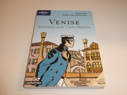 VENISE / ITINERAIRES AVEC CORTO MALTESE / BE - Original Edition - French