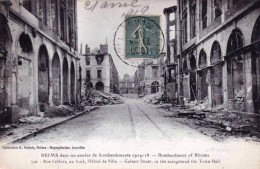 51 -  Marne -  REIMS Bombarde - Rue Colbert Au Fond L'hotel De Ville  - Guerre 1914 - Reims