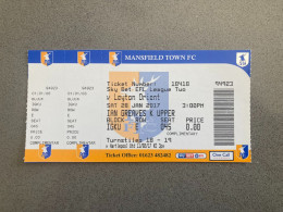 Mansfield Town V Leyton Orient 2016-17 Match Ticket - Tickets D'entrée