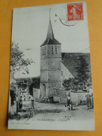 VILLEMARECHAL -- L'Eglise - Belle Cpa 1909 - ANIMEE - Other & Unclassified