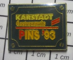 1618c Pin's Pins / Beau Et Rare / VILLES / KARSTADT GASTRONOMIE PINS' 93 PLAQUE DE RUE - Ciudades