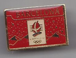 Pin's Jeux Olympiques Barcelona Alberville 92 Réf 4893 - Olympische Spelen