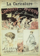La Caricature 1881 N°  60 Conquête De L'Amérique Sarah Bernhardt Barret Trock Draner - Tijdschriften - Voor 1900