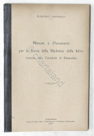 F. Gasparolo - Notizie E Documenti Per La Storia Della Madonna Della Salve 1931 - Other & Unclassified