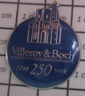 1618c Pin's Pins / Beau Et Rare / MARQUES / VILLEROY & BOCH 1748 1998 250 ANS - Marche