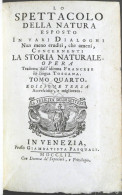 Lo Spettacolo Della Natura Esposto In Varj Dialoghi - Tomo IV - Ed. 1752 - Zonder Classificatie