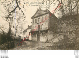 39.  LONS LE SAUNIER . L'Hermitage . - Lons Le Saunier