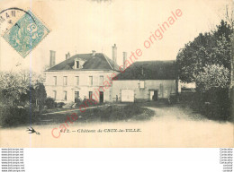 Château De CRUX LA VILLE . - Sonstige & Ohne Zuordnung