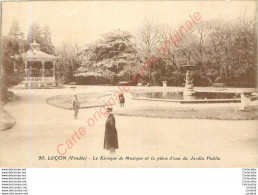 85.  LUCON .  Le Kiosque De Musique Et La Pièce D'eau Du Jardin Public . - Lucon