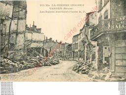 55.  VERDUN .  Ruines Rue St-Pierre .  GUERRE 1914 . - Verdun