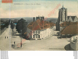 89.  SEIGNELAY .  Place Et Rue De L'Eglise . - Seignelay