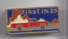 Pin's Pick Up First In 25  Réf 2503 - Transport Und Verkehr