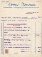 NAPOLI - DOCUMENTO -  FATTURA - THERMOS NAPOLETANA - SOC. ANONIMA PE LA APPLICAZIONI OSSI - 1928 - Italien