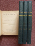 Le Tour Du Monde, Edouard Charton, 3 Volumes: 1868 - 1801-1900