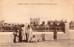 KASBAH-TADLA CHEZ LE COMMANDANT DU GROUPE MOBILE - Autres & Non Classés