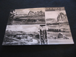 ALPE DI SIUSI 1950 VISUALI BN VG    Qui Entrate! - Bolzano (Bozen)