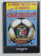 65046 Album Figurine Calciatori Panini - 1967/68 Ristampa Gazzetta - Edizione Italiana