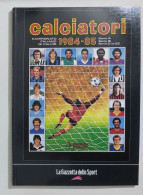 69761 Album Figurine Calciatori Panini - 1984/85 Ristampa Gazzetta - Edizione Italiana