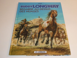 BUDDY LONGWAY TOME 17 / TBE - Original Edition - French