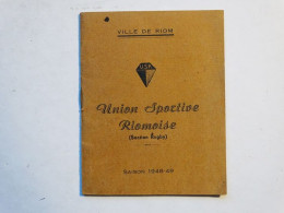 Livret Union Sportive Riomoise Section Rugby Ville De Riom USR Saison 1948-49 - Rugby