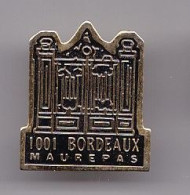 Pin's 1001 Bordeaux à Maurepas Dpt 78   Réf 2373 - Villes