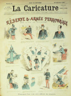 La Caricature 1881 N°  91 Réserve & Armée Territoriale Barret Draner Voyage Robida - Magazines - Before 1900