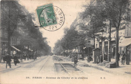 PARIS - 17ème Arrond - Avenue De Clichy Et Le Cinéma - 1914 - Distretto: 17