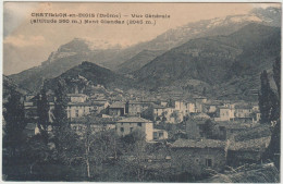 Delcampe - Drôme : CHATILLON  En  DIOIS : Vue  1925 - Châtillon-en-Diois