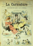 La Caricature 1881 N°  94 Rentrée En Cage Robida Barret Loys Fantaisies Parisiennes Bach - Revues Anciennes - Avant 1900