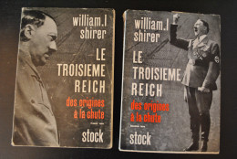 SHIRER William LE TROISIEME REICH DES ORIGINES A LA CHUTE COMPLET EN 2 TOMES WW2 Guerre 40 45 3è SS Nazisme Nazi Hitler - Weltkrieg 1939-45