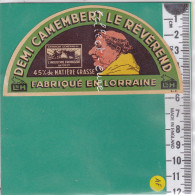 C1175 FROMAGE DEMI CAMEMBERT LE REVEREND LORRAINE MOINE - Fromage