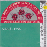 C1177 FROMAGE DEMI CAMEMBERT DURAND THIAUCOURT MEURTHE ET MOSELLE  3 MOINES - Käse