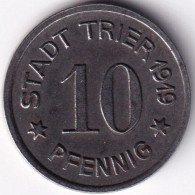 Trier F#549.6 10 Pfennig 1919 - Other & Unclassified