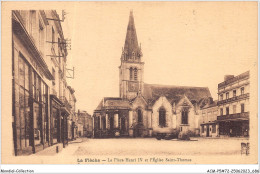 ACMP5-72-0407 - LA FLECHE - La Place Henri IV Et L'église Saint-thomas  - La Fleche