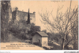 ACPP1-73-0004 - Bords Du Lac Du Bourget -BOURDEAU - Le Chateau - Le Bourget Du Lac