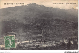 ACPP3-73-0230 -  BOURG-ST-MAURICE - Les Tetes Et L'aiguile Grive - Bourg Saint Maurice