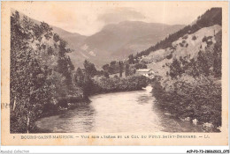 ACPP3-73-0224 - BOURG-ST-MAURICE - Vue Sur L'isere Et Le Col Du Petit SAINT-BERNARD - Bourg Saint Maurice