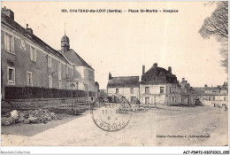 ACTP5-72-0414 - CHATEAU-DU-LOIR - Place St-martin - Hospice - Chateau Du Loir