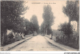 ACTP4-72-0320 - CONNERRE - Avenue De La Gare - Connerre