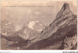 ADYP6-73-0519 - PRALOGNAN - Le Col De La Vanoise Et La Grande-casse  - Pralognan-la-Vanoise