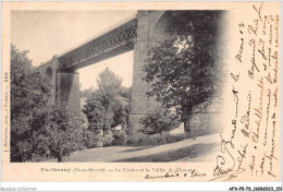 AFXP5-79-0438 - PARTHENAY - Le Viaduc Et La Vallée Du Thouet - Parthenay