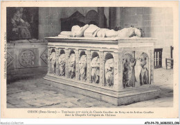 AFXP4-79-0324 - OIRON - Tombeaux XVIe Siecle De Claude Gouffier De Boisy Et De Gouffier Dans La Chapelle Collegiale  - Thouars