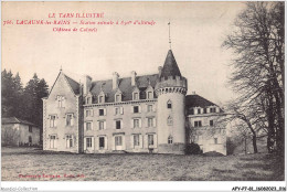 AFYP7-81-0588 - Le Tarn Illustré - LACAUNE-les-Bains - Station Estivale à 850m D'altitude - Château De Calmels  - Castres